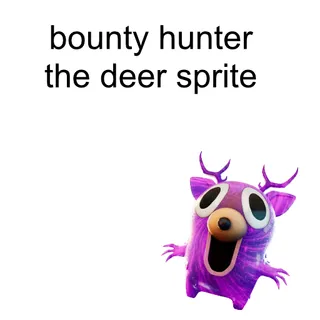 Bounty Hunter The Deer Sprite