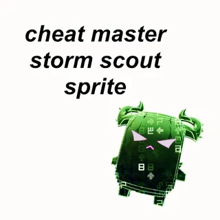 Cheat Master Storm Scout Sprite