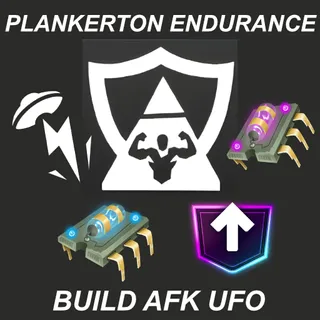 Plankerton AFK UFO Endurance Build
