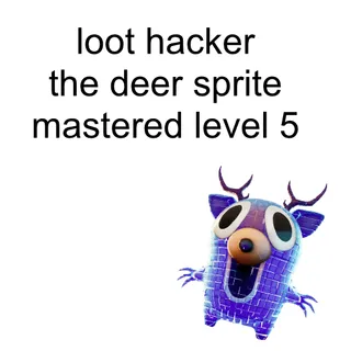Loot Hacker The Deer Sprite