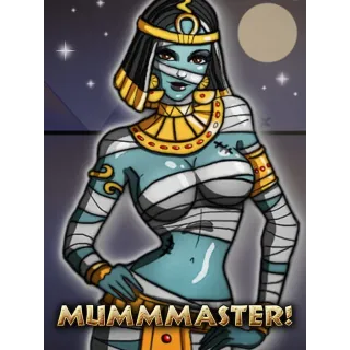 Mummmaster!