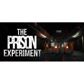 The Prison Experiment