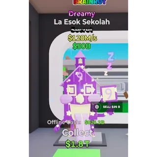 Dreamy La Esok Sekolah