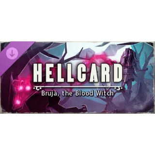 HELLCARD - Bruja, the Blood Witch