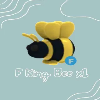 1x F King Bee Adopt Me