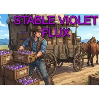10k Stable Violet Flux