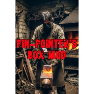 100 Pin-Pointer's Box Mods
