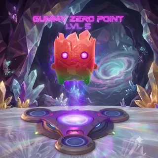 GUMMY ZERO POINT LVL 5