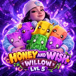 ALL HONEY AND WISH WILLOW lvl 5