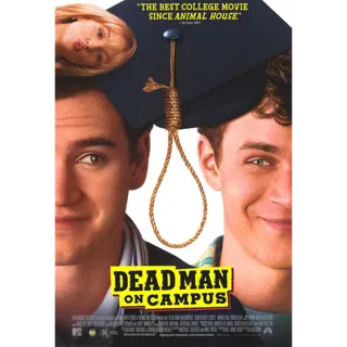 Dead Man on Campus [HD] Fandango Vudu 