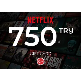 750 TRY Netflix - Turkey gift card