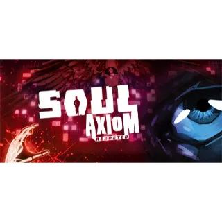 Soul Axiom Rebooted (Steam Key - Auto Delivery)