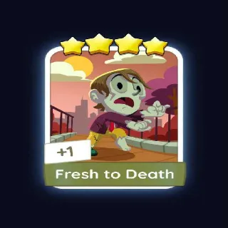 Fresh to death