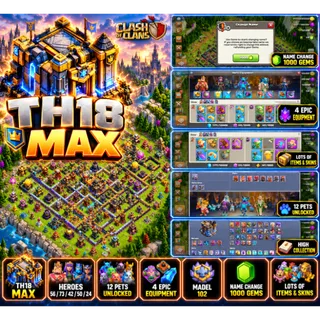 🔥 Clash of Clans TH18 MAX | 12 Pets | 4 Epic Equipment | Heroes 56/73/42/50/24 | XP 145 | Fast Delivery [LS-000183]