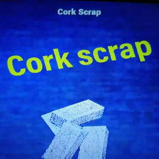 2k Cork Scrap