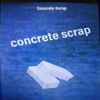 2k Concrete Scrap