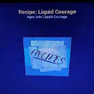 Liquid Courage