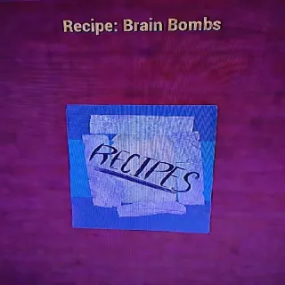 Brain Bombs