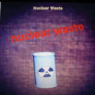 2k Nuclear Waste