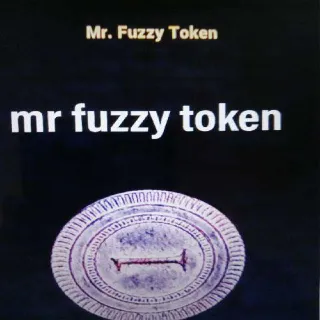 10k Mr Fuzzy Tokens