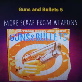 100 Guns And Bullets 5