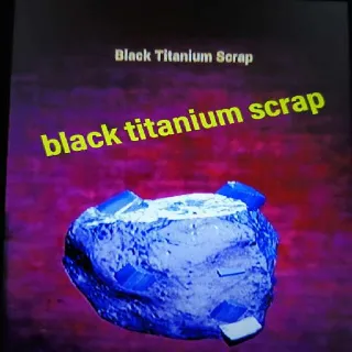 2k Black Titanium Scrap