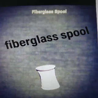 10k Fiberglass Spool