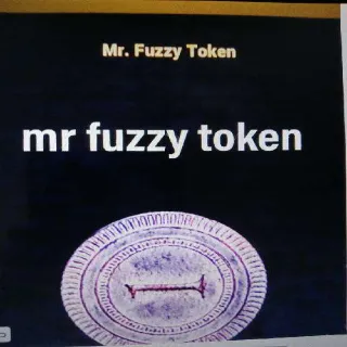 50k Mr Fuzzy Tokens