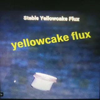 200 Yellowcake Flux