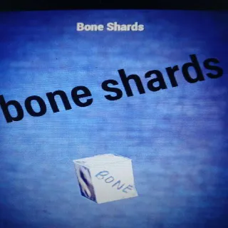 1k Bone Shards