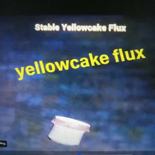 100 Yellowcake Flux