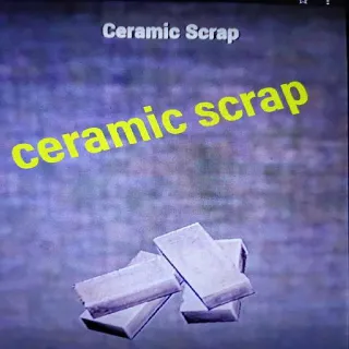 1k Ceramic Scrap
