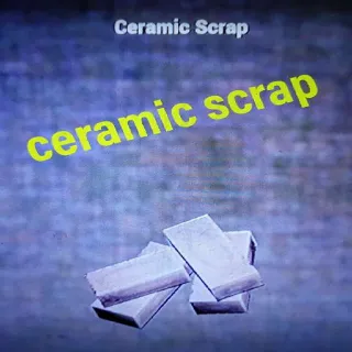 1k Ceramic Scrap