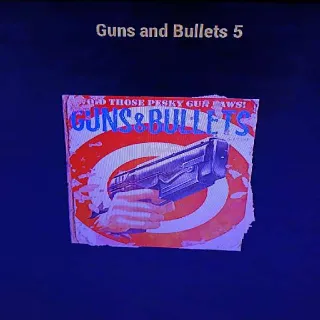 100 Guns And Bullets 5