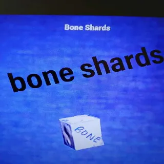 2k Bone Shards