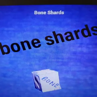 10k Bone Shards