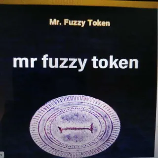 50k Mr Fuzzy Tokens