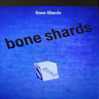 5k Bone Shards