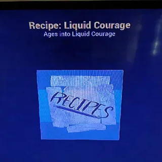 Liquid Courage