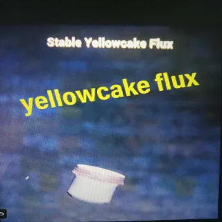 200 Yellowcake Flux