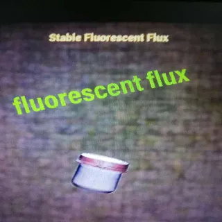 500 Fluorescent Flux