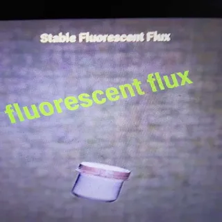 200 Fluorescent Flux