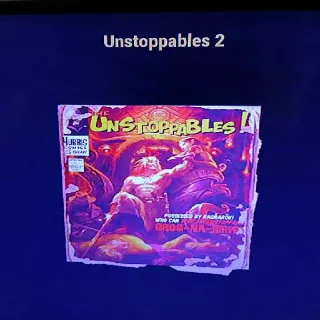 100 Unstoppables 2