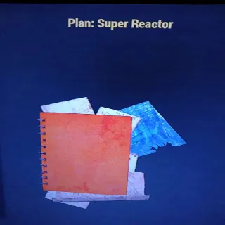 Super Reactor