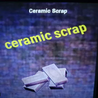 1k Ceramic Scrap