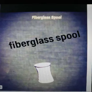 2k Fiberglass Spool