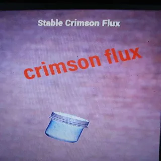 100 Crimson Flux