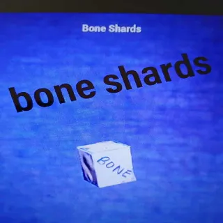 2k Bone Shards