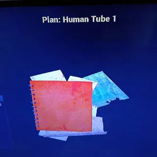 5 Human Tube 1 Plans