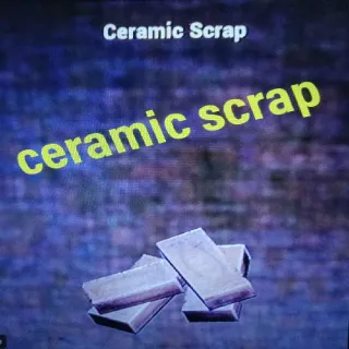 1k Ceramic Scrap